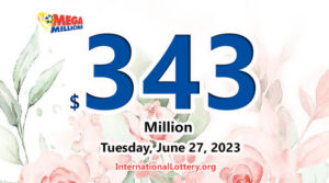 2023年6月23日：一位新富豪诞生 – Mega Millions 大奖金飙升至 3.43